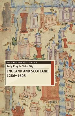 Book cover for England and Scotland, 1286-1603