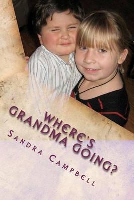 Book cover for Where's Grandma Going?