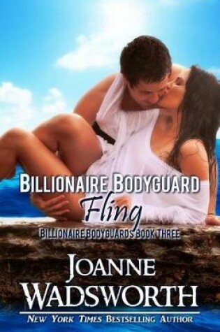 Cover of Billionaire Bodyguard Fling