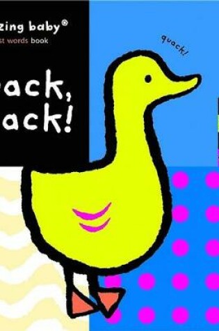 Cover of Amazing Baby: Quack, Quack!