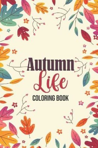 Cover of Autumn Life - Coloring Book