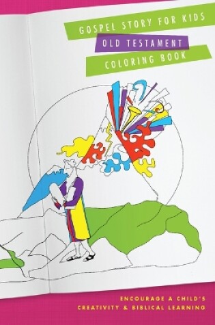 Cover of Gospel Story for Kids Old Testament Coloring Book