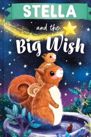 Cover of Stella and the Big Wish