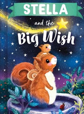 Book cover for Stella and the Big Wish