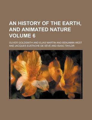 Book cover for An History of the Earth, and Animated Nature (Volume 6)