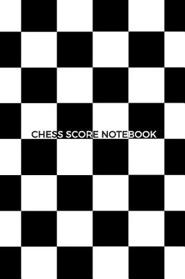 Book cover for Chess Score Notebook