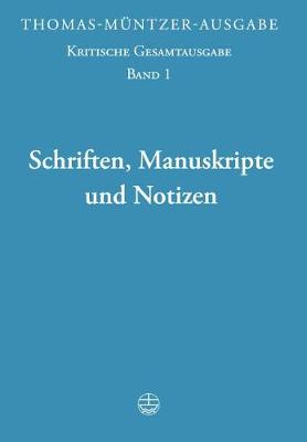 Book cover for Thomas-Muntzer-Ausgabe / Schriften, Manuskripte Und Notizen