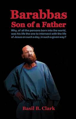 Book cover for Barabbas Son of a Father