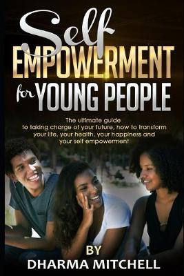 Book cover for Self-Empowerment For Young People