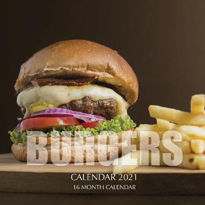 Book cover for Burgers Calendar 2021