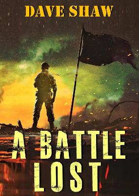 Book cover for A BATTLE LOST