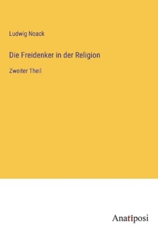 Cover of Die Freidenker in der Religion