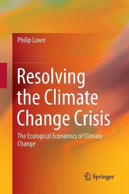 Book cover for Resolving the Climate Change Crisis