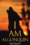 Book cover for I Am Algonquin