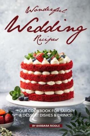 Cover of Wonderful Wedding Recipes
