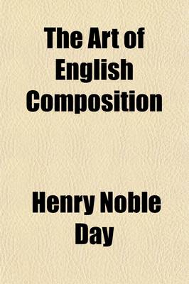 Book cover for The Art of English Composition