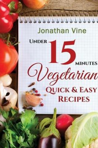 Cover of Vegetarian Quick & Easy