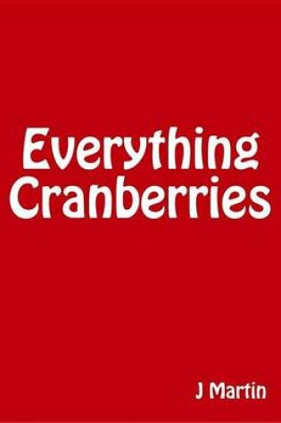 Cover of Everything Cranberries