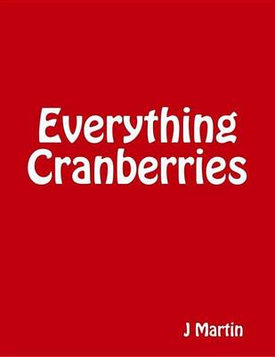 Book cover for Everything Cranberries