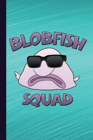 Cover of Blobfish Squad