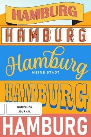 Cover of Hamburg meine Stadt - Notizbuch, Journal