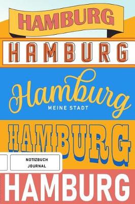 Book cover for Hamburg meine Stadt - Notizbuch, Journal