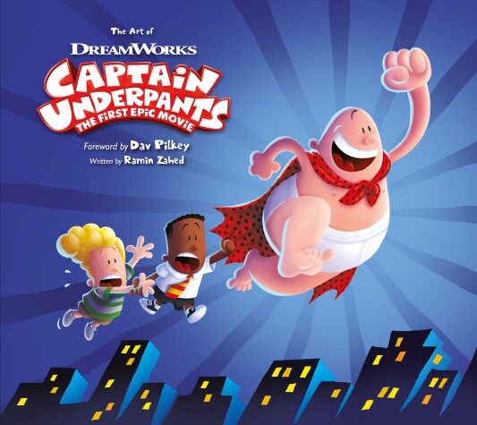 Book cover for The Art of Captain Underpants The First Epic Movie