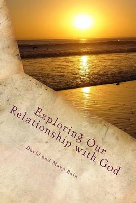 Book cover for Exploring our Relationship with God