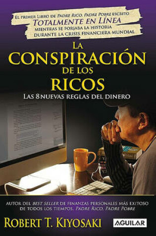 Cover of La Conspiracion de los Ricos