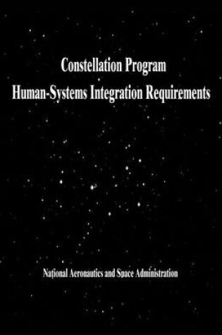 Cover of Constellation Program Human-Systems Integration Requirements