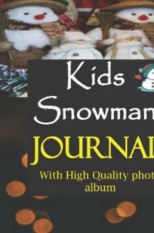 Cover of Kids Snowman Journal