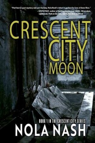 Cover of Crescent City Moon