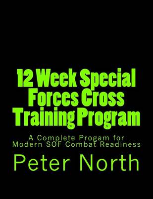 Book cover for 12 Week Special Forces Cross Training Program