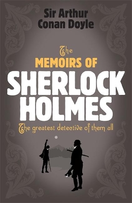 Book cover for Sherlock Holmes: The Memoirs of Sherlock Holmes (Sherlock Complete Set 4)