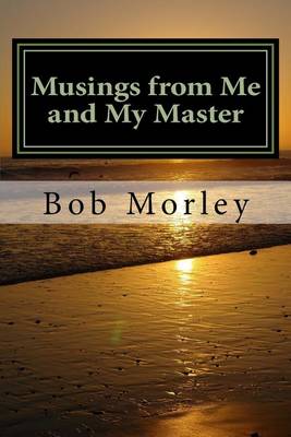 Book cover for Musings from Me and My Master