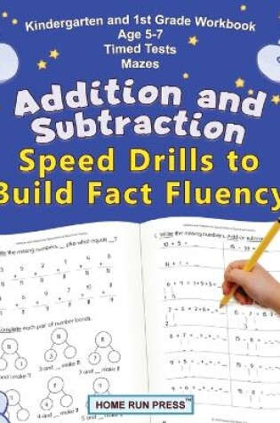 Cover of Addition and Subtraction Speed Drills to Build Fact Fluency