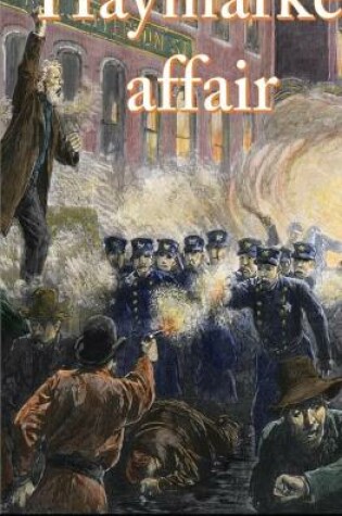 Cover of Haymarket Affair