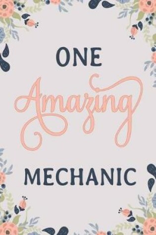 Cover of One Amazing Mechanic