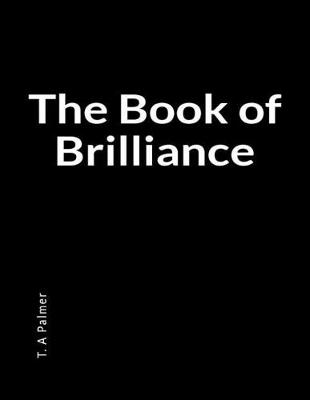 Book cover for The Book of Brilliance