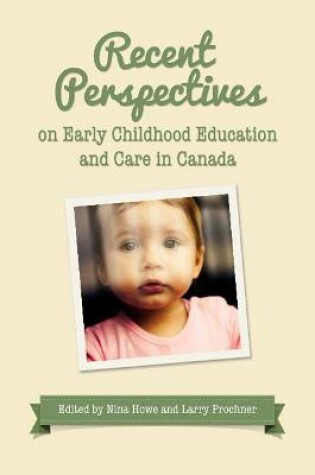 Cover of Recent Perspectives on Early Childhood Education in Canada