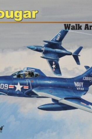 Cover of F9F Cougar Walk Around -Op/HS