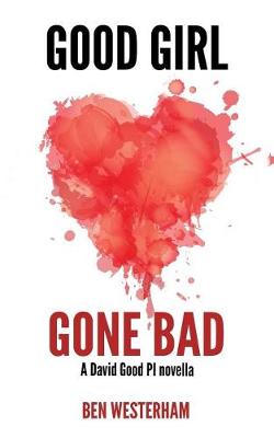 Book cover for Good Girl Gone Bad