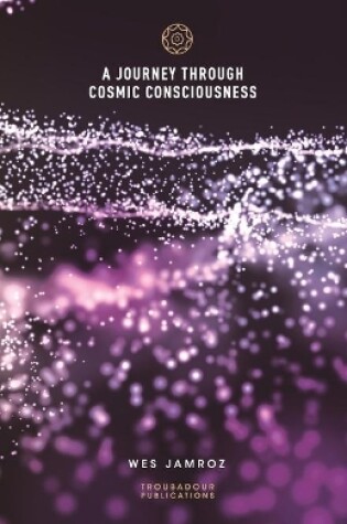 Cover of A Journey through Cosmic Consciousness