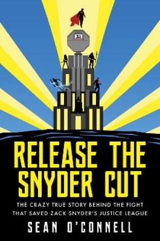 Cover of Release The Snyder Cut