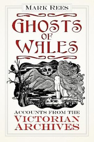 Cover of Ghosts of Wales