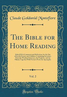 Book cover for The Bible for Home Reading, Vol. 2