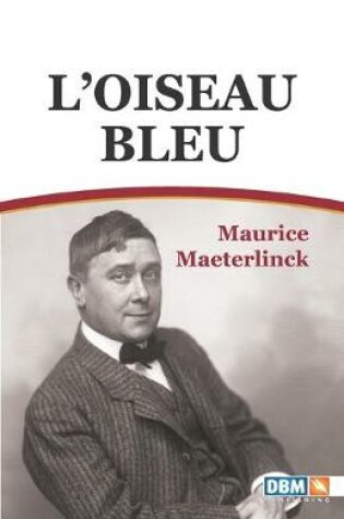 Cover of L'oiseau bleu (illustré)