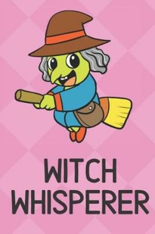 Cover of Witch Whisperer