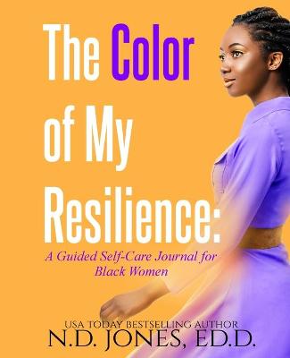 Book cover for The Color of My Resilience
