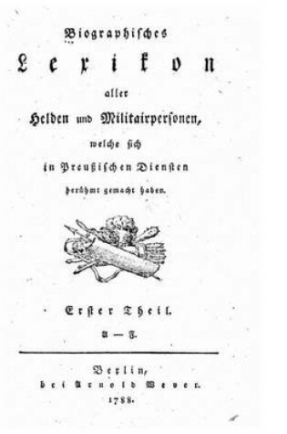 Cover of Biographisches Lexikon aller Helden und Militärpersonen